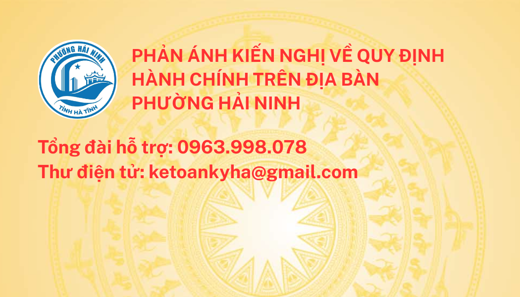 NHẬN PHẢN ÁNH KIẾN NGHỊ VỀ GIẢI QUYẾT TTHC TRÊN ĐỊA BÀN PHƯỜNG HẢI NINH