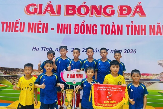 Đội bóng phường Hải Ninh xuất sắc giành ngôi vô địch tại giải bóng đá nam nhi đồng Hà Tĩnh năm 2026