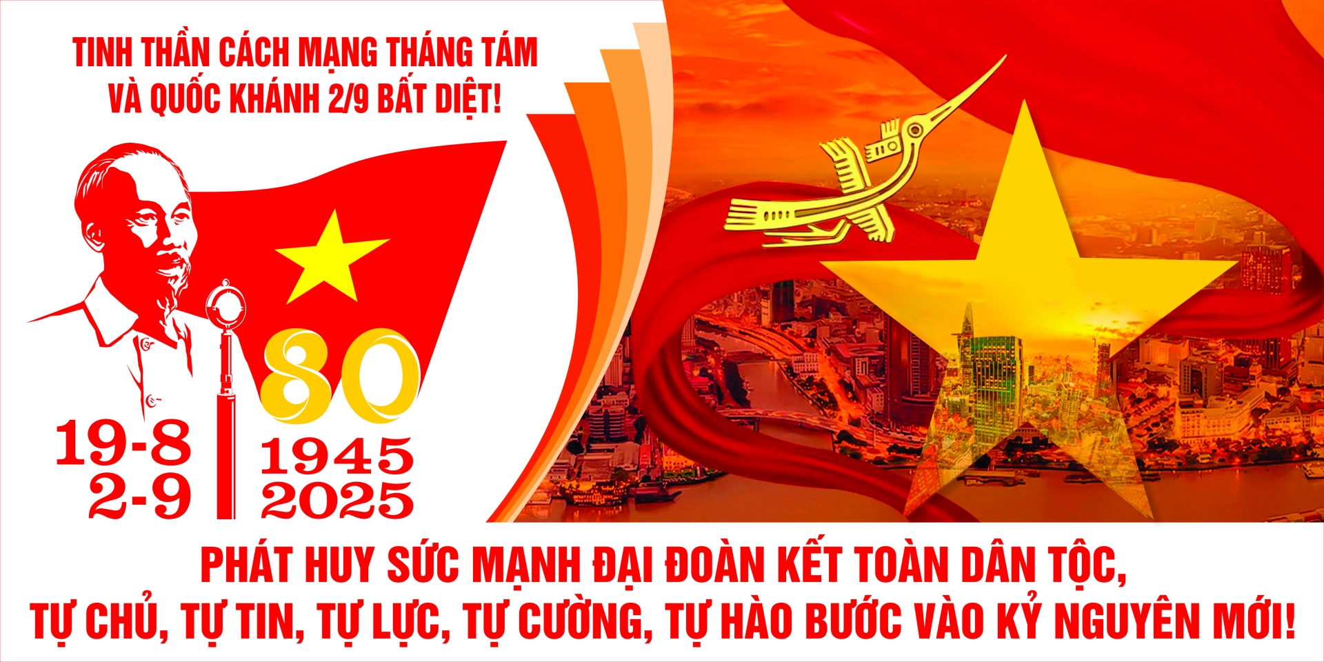 CHÀO MỪNG KỶ NIỆM 80 NĂM CÁCH MẠNG THÁNG 8 VÀ QUỐC KHÁNH NƯỚC CỘNG HOÀ XÃ HỘI CHỦ NGHĨA VIỆT NAM 02/9 